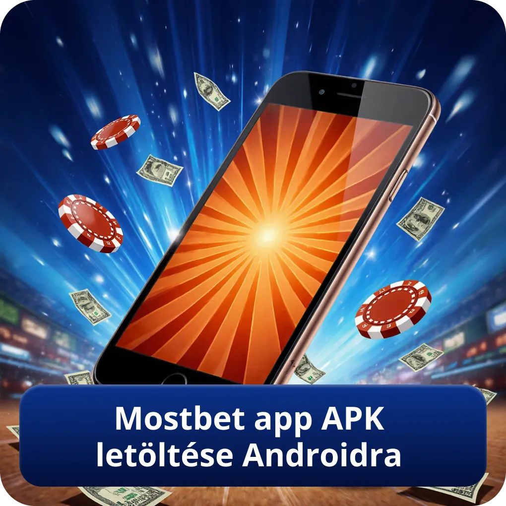 Mostbet app APK letöltése Androidra