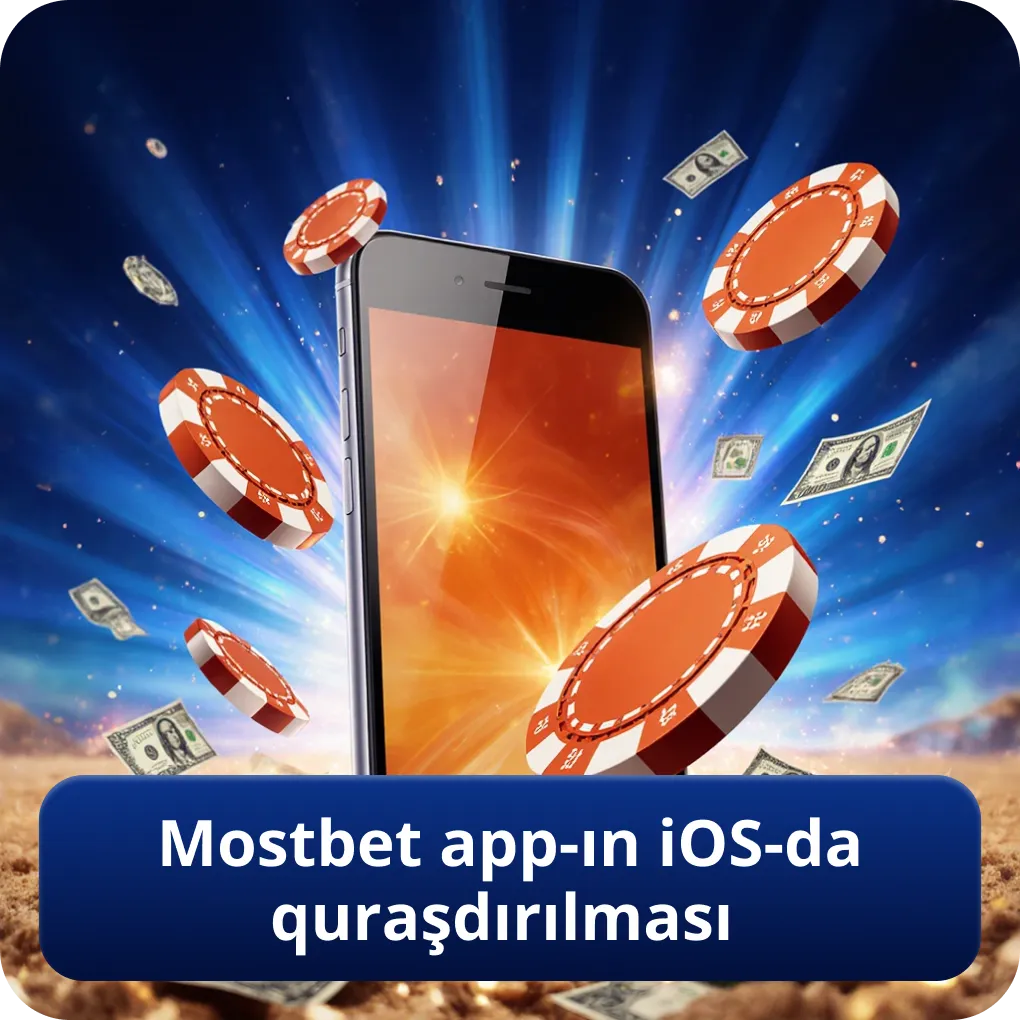 Mostbet app-ın iOS-da quraşdırılması