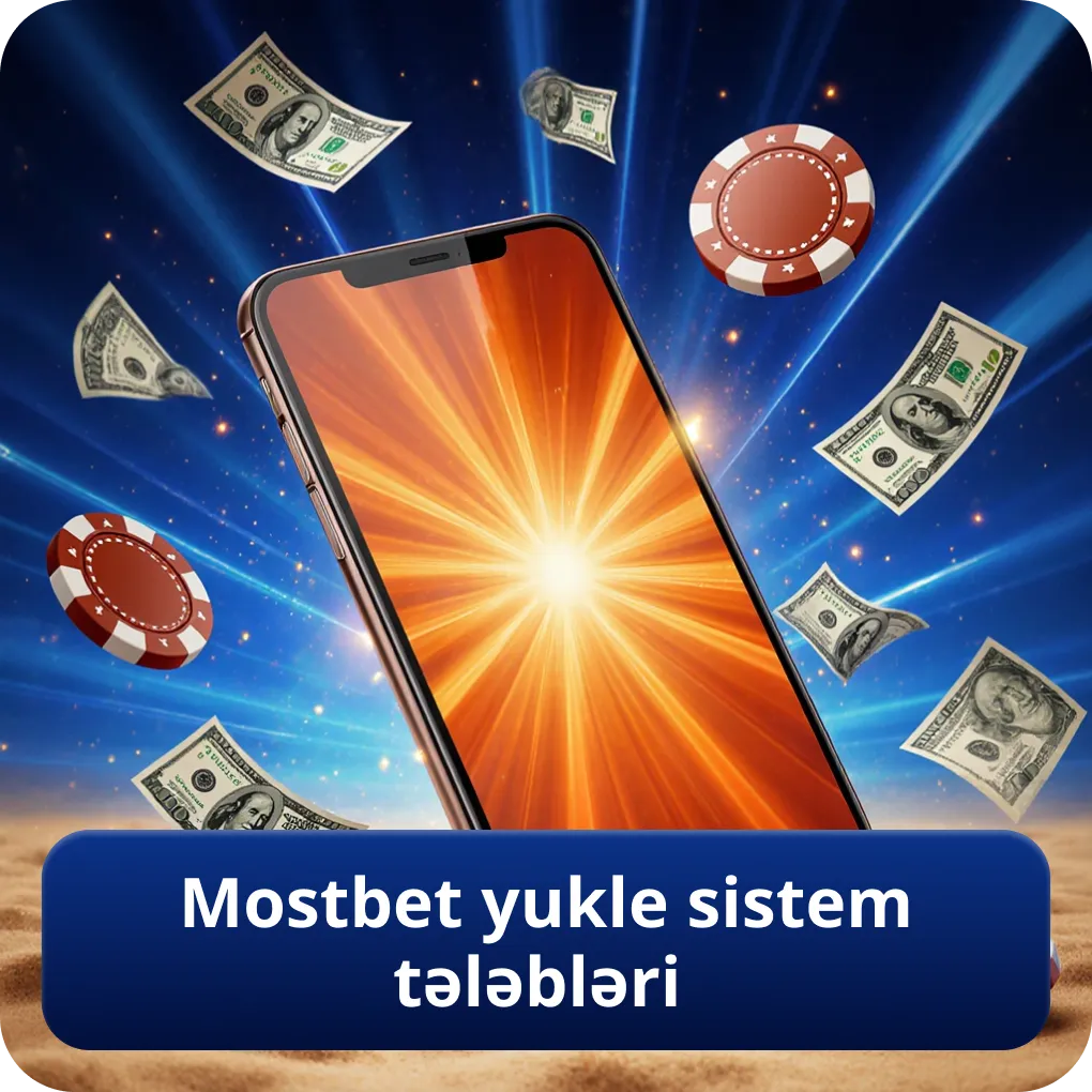 Mostbet yukle sistem tələbləri