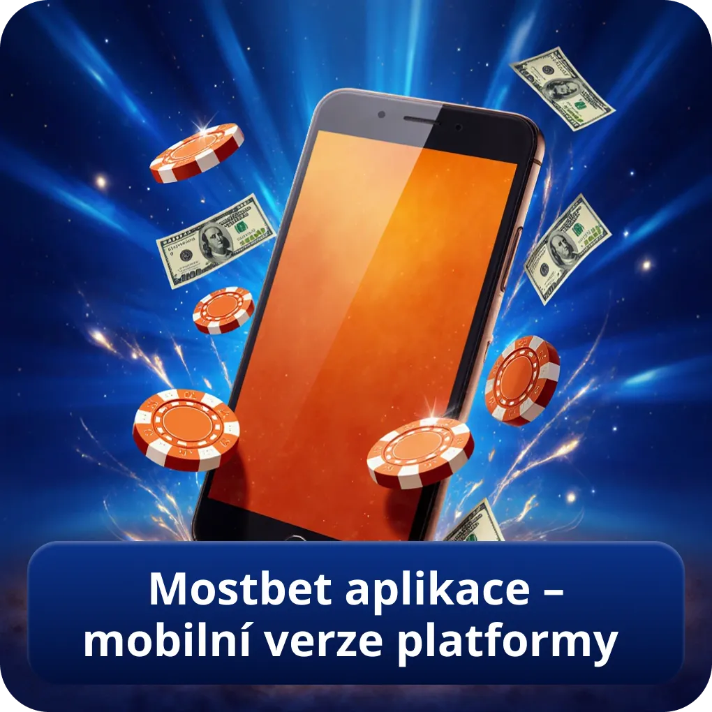 Mostbet aplikace – Mobilní Verze Platformy