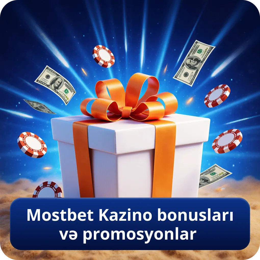 Mostbet kazino bonusları və promosyonlar